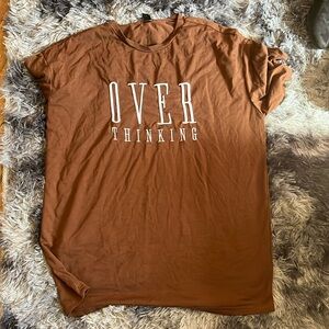“overthinking” brown t shirt